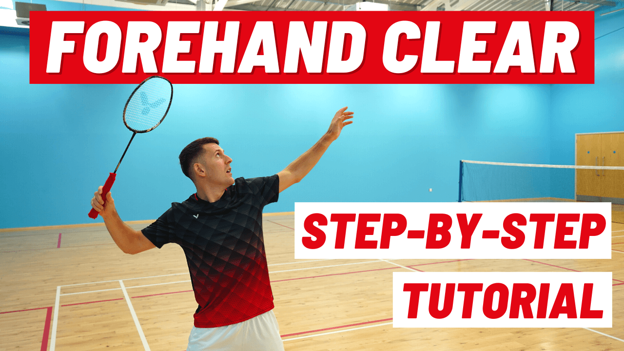 Forehand Clear Tutorial 1